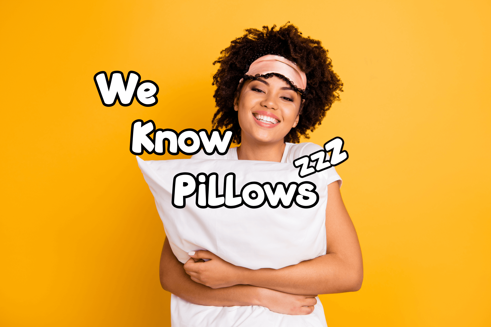 We Know Pillows